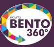 Projeto Bento 360º